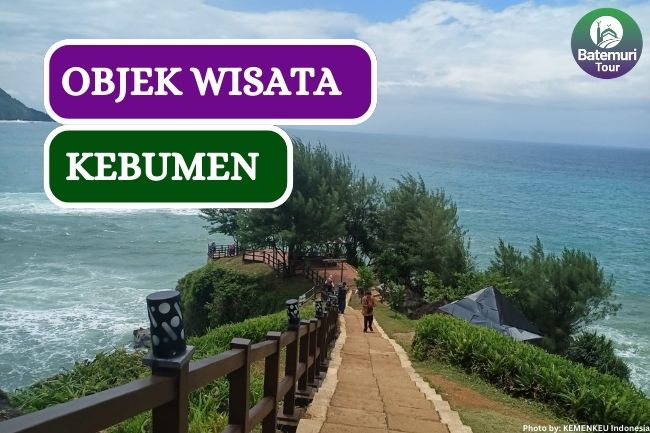 Ini Dia 7 Destinasi Wisata Populer di Kebumen